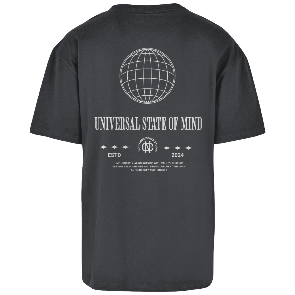 Universal state of Mind - Oversize T-Shirt