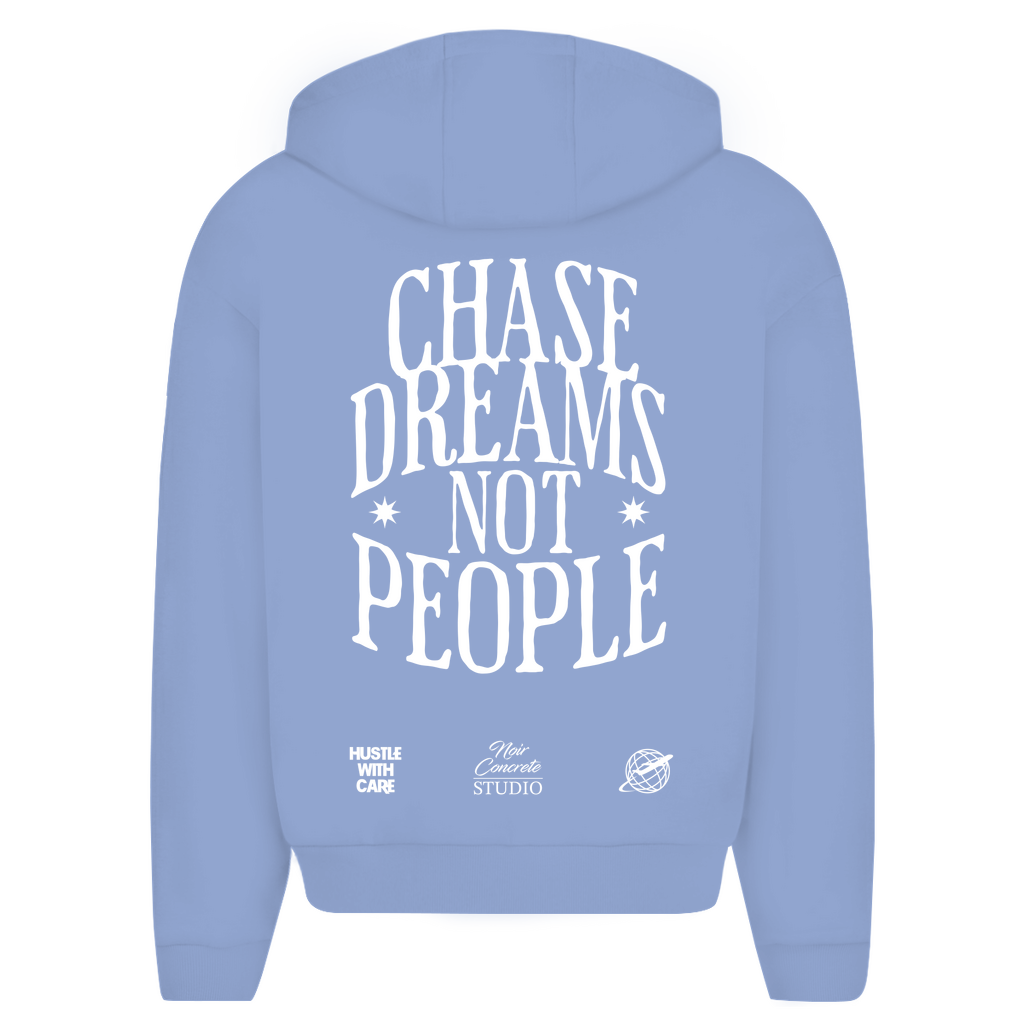CHASE DREAMS NOT PEOPLE - Oversize Zipper Hoodie
