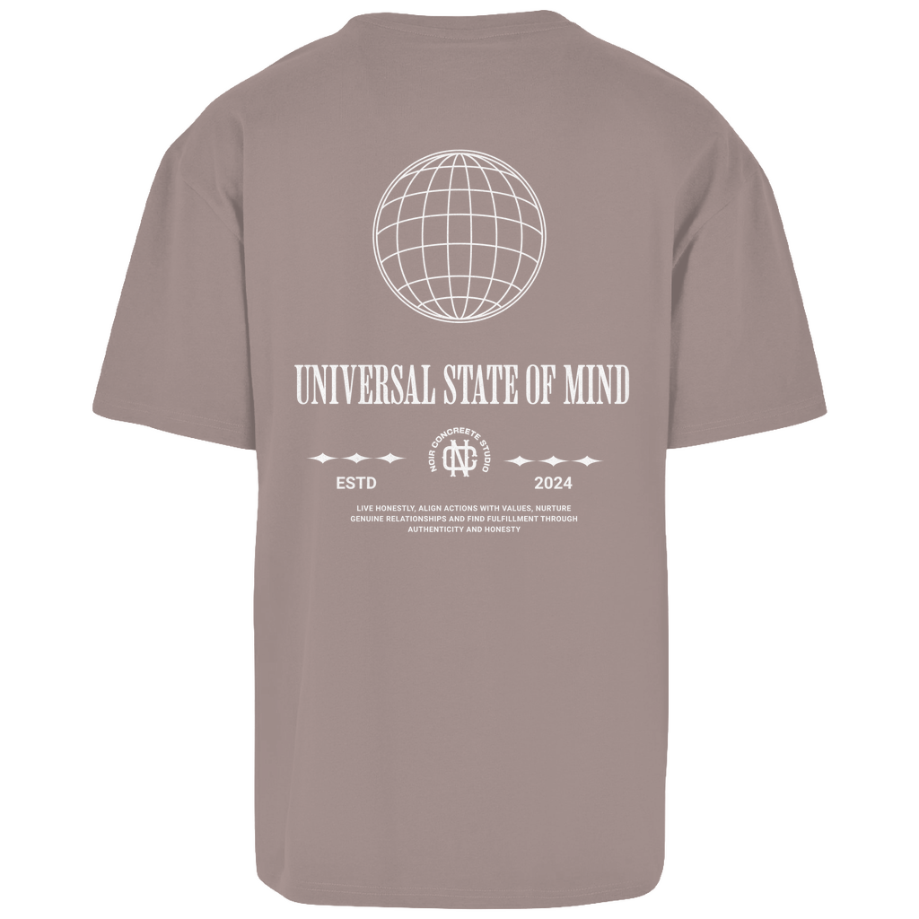 Universal state of Mind - Oversize T-Shirt