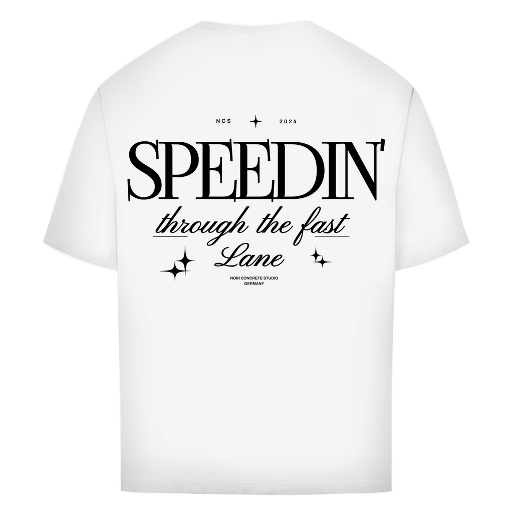 Speedin' - Oversize T-Shirt