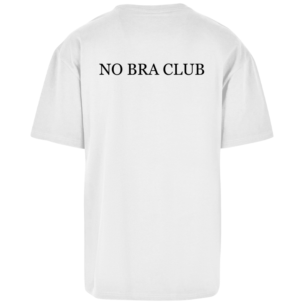 NO BRA CLUB - Heavy Oversize Shirt
