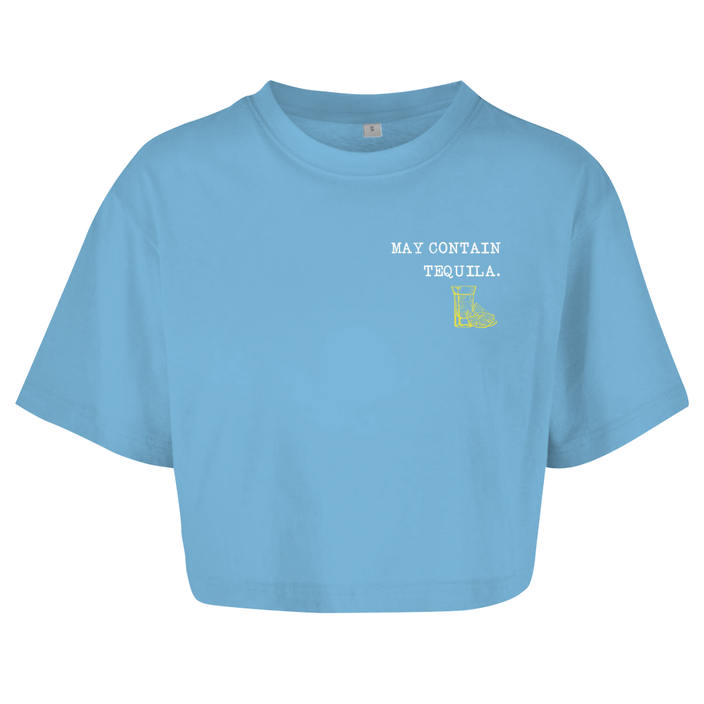 May contain tequila - Damen Oversize Crop Top