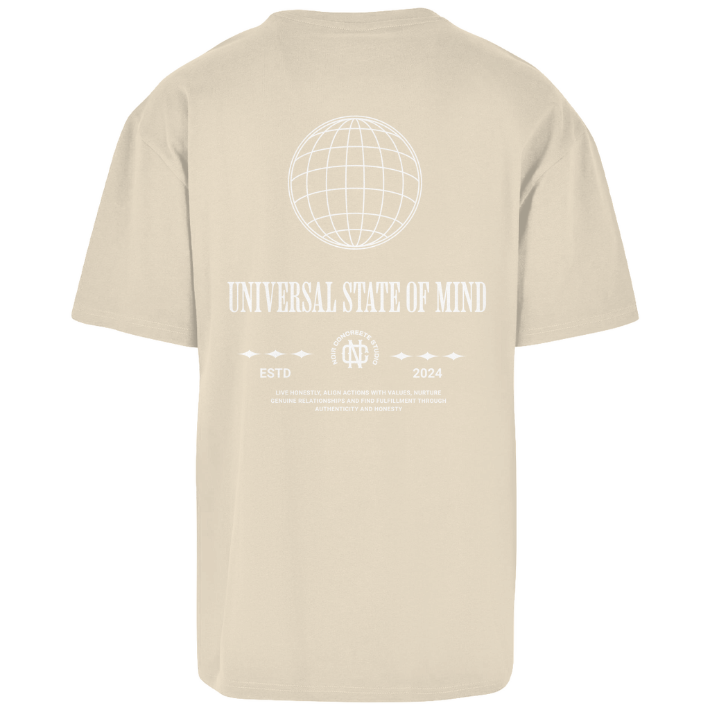 Universal state of Mind - Oversize T-Shirt