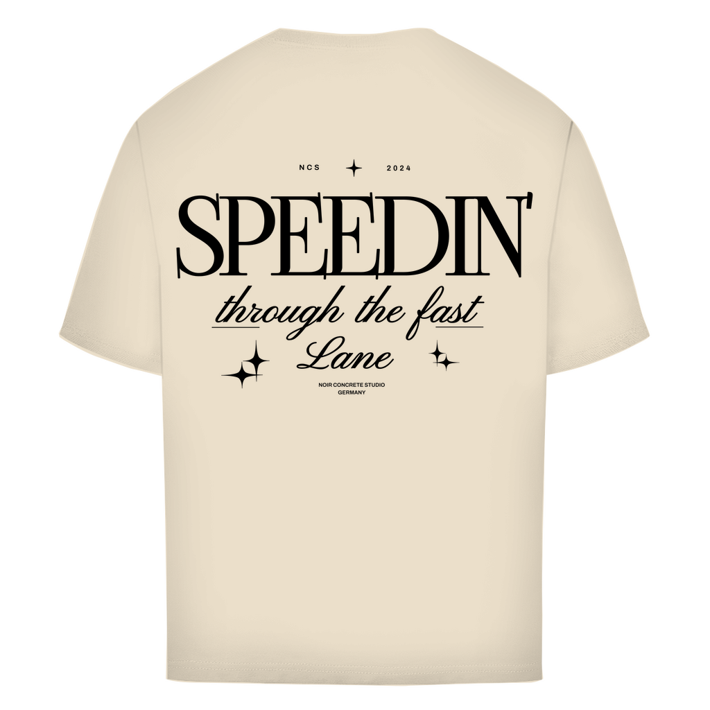 Speedin' - Oversize T-Shirt