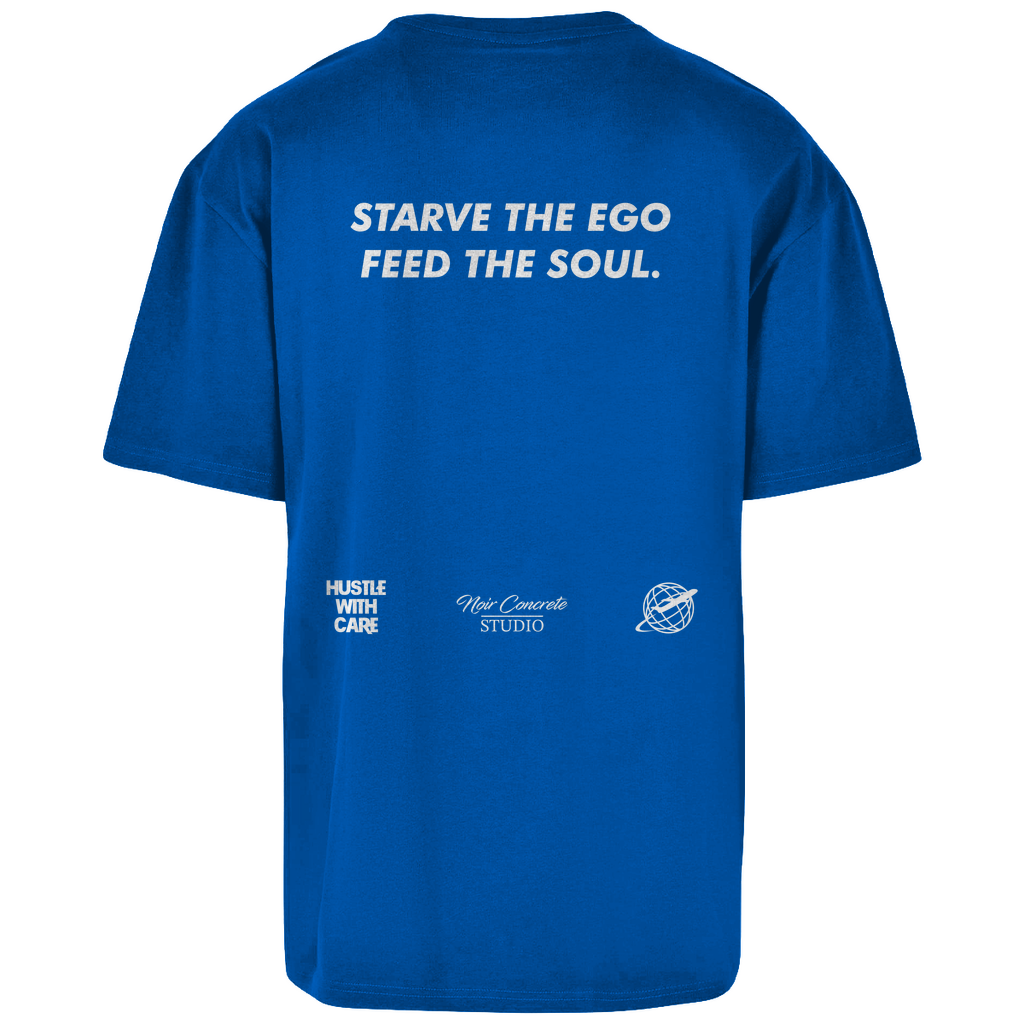 STARVE THE EGO FEED THE SOUL - Heavy Oversize Shirt
