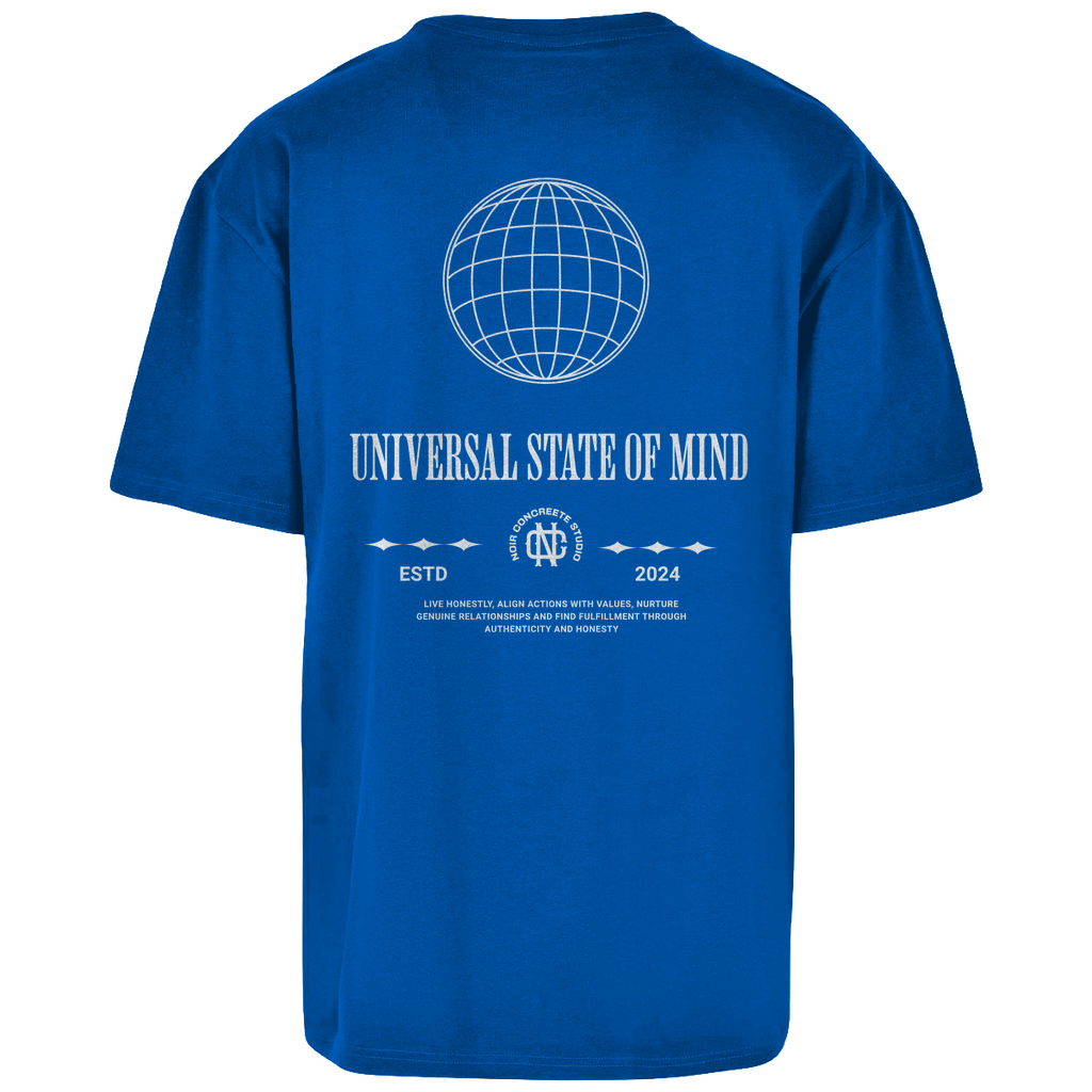 Universal state of Mind - Oversize T-Shirt