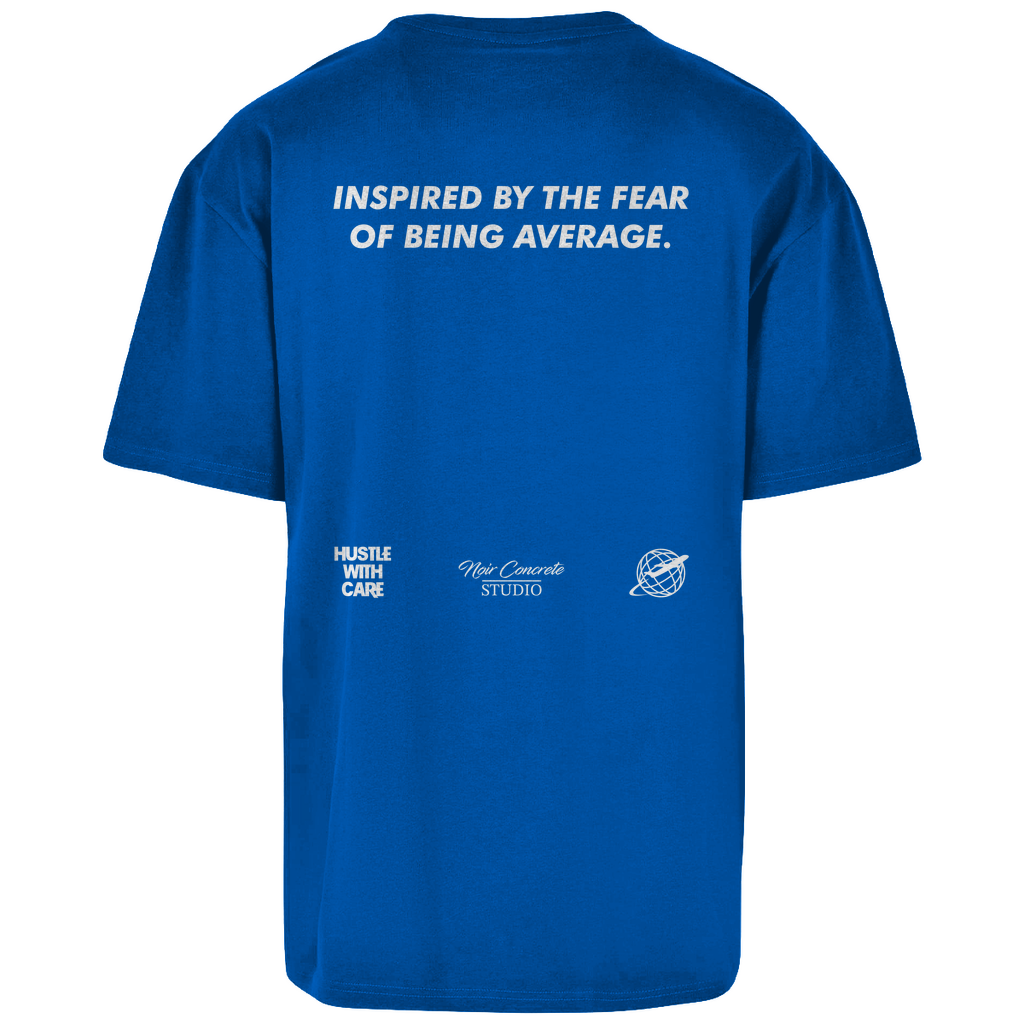 INSPIRED BY THE FEAR OF BEING AVERAGE - Oversize T-Shirt
