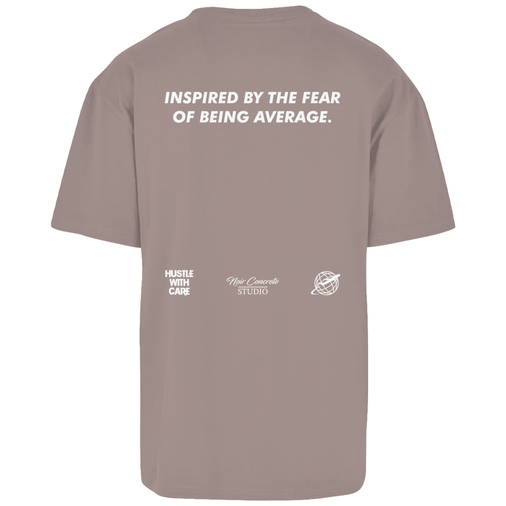 INSPIRED BY THE FEAR OF BEING AVERAGE - Oversize T-Shirt