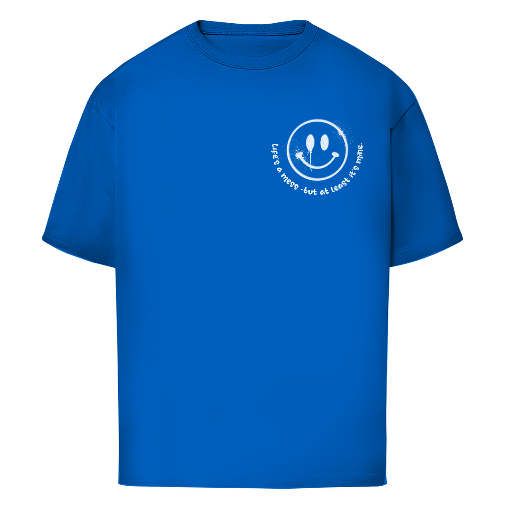 Life's a mess - Oversize T-Shirt
