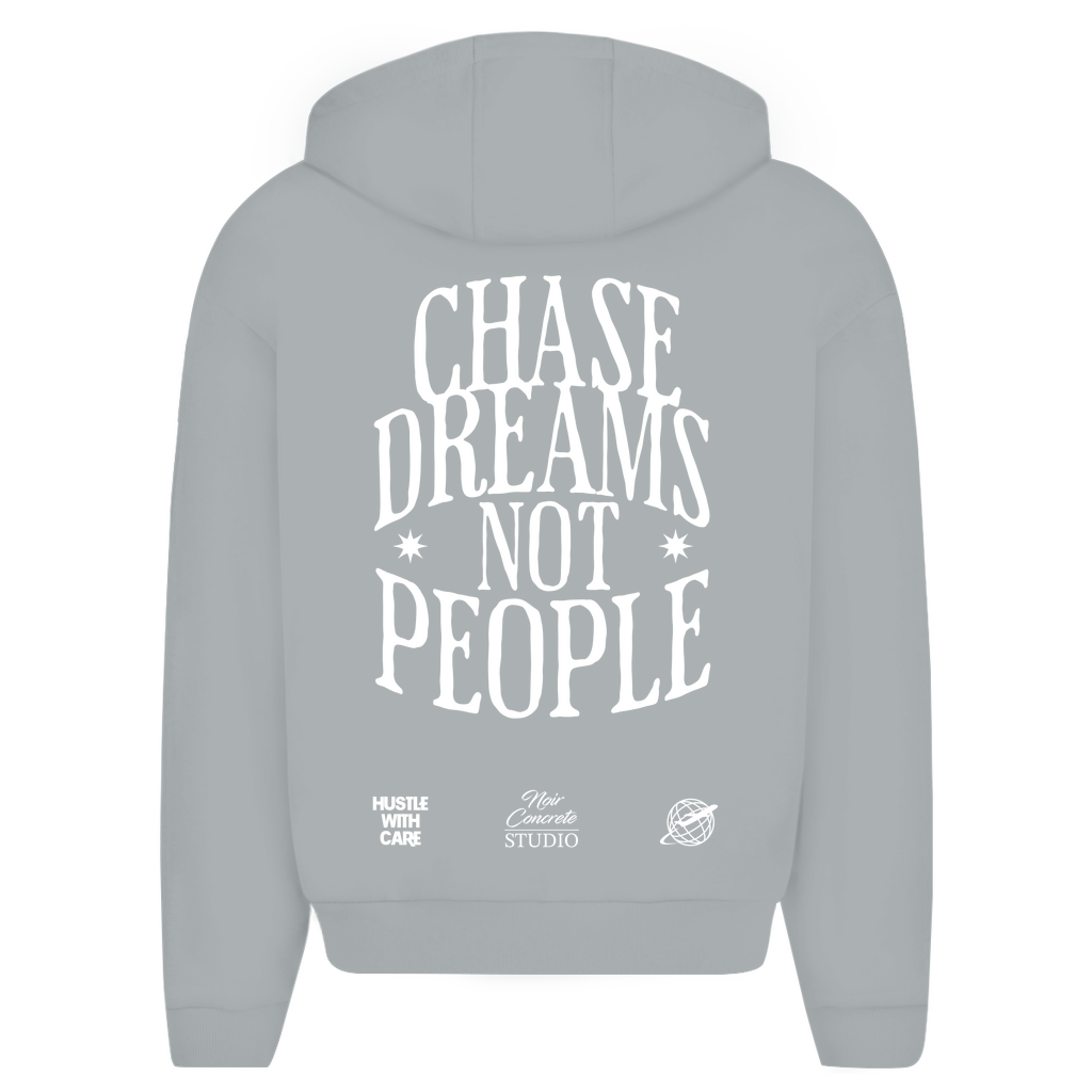 CHASE DREAMS NOT PEOPLE - Oversize Zipper Hoodie