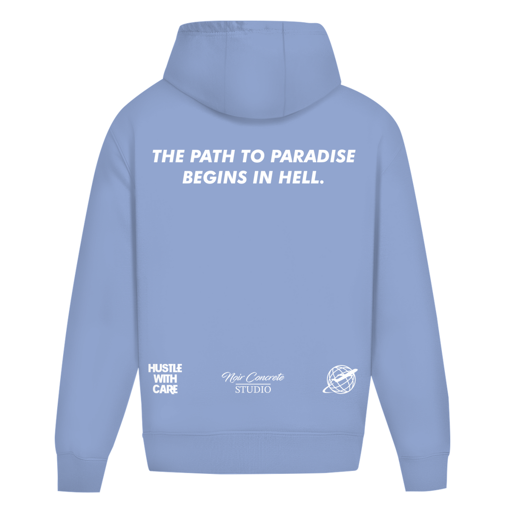 THE PATH TO PARADISE BEGINS IN HELL - Heavy Oversize Hoodie