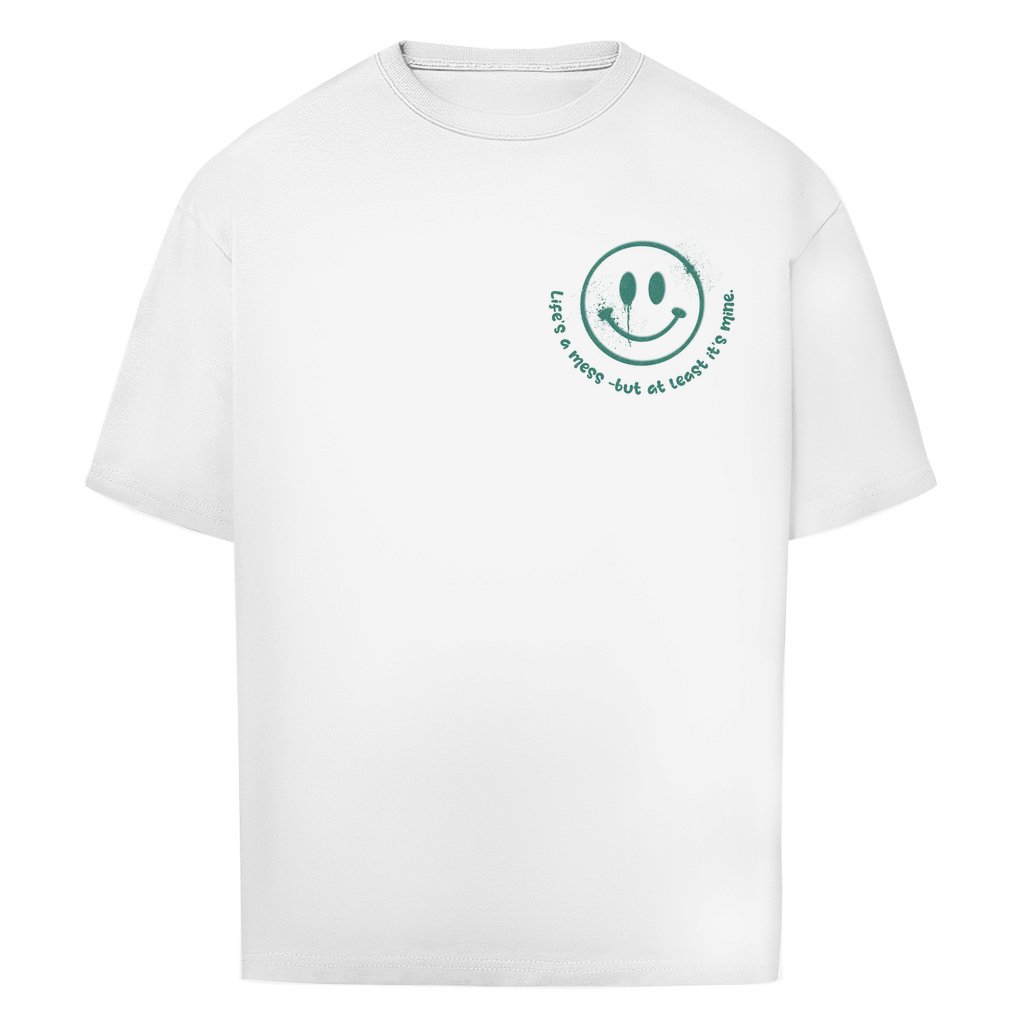 Life's a mess - Oversize T-Shirt