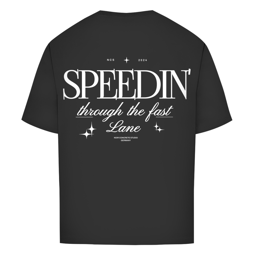 Speedin' - Oversize T-Shirt