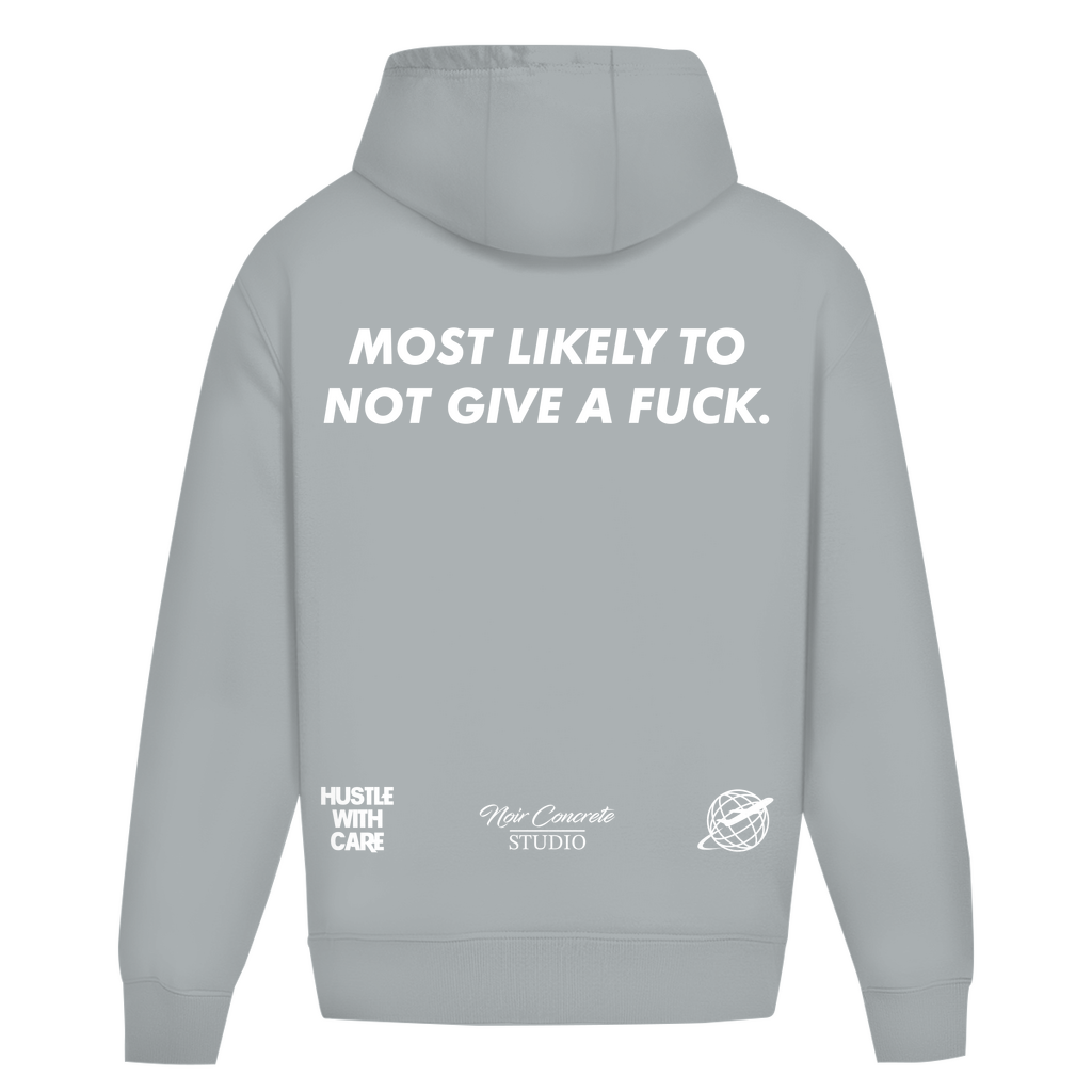 MOST LIKELY TO NOT GIVE A FUCK - Heavy Oversize Hoodie