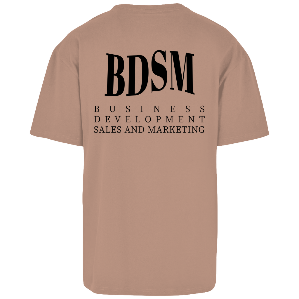 BDSM Business and Development - Oversize T-Shirt