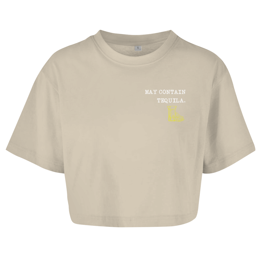 May contain tequila - Damen Oversize Crop Top
