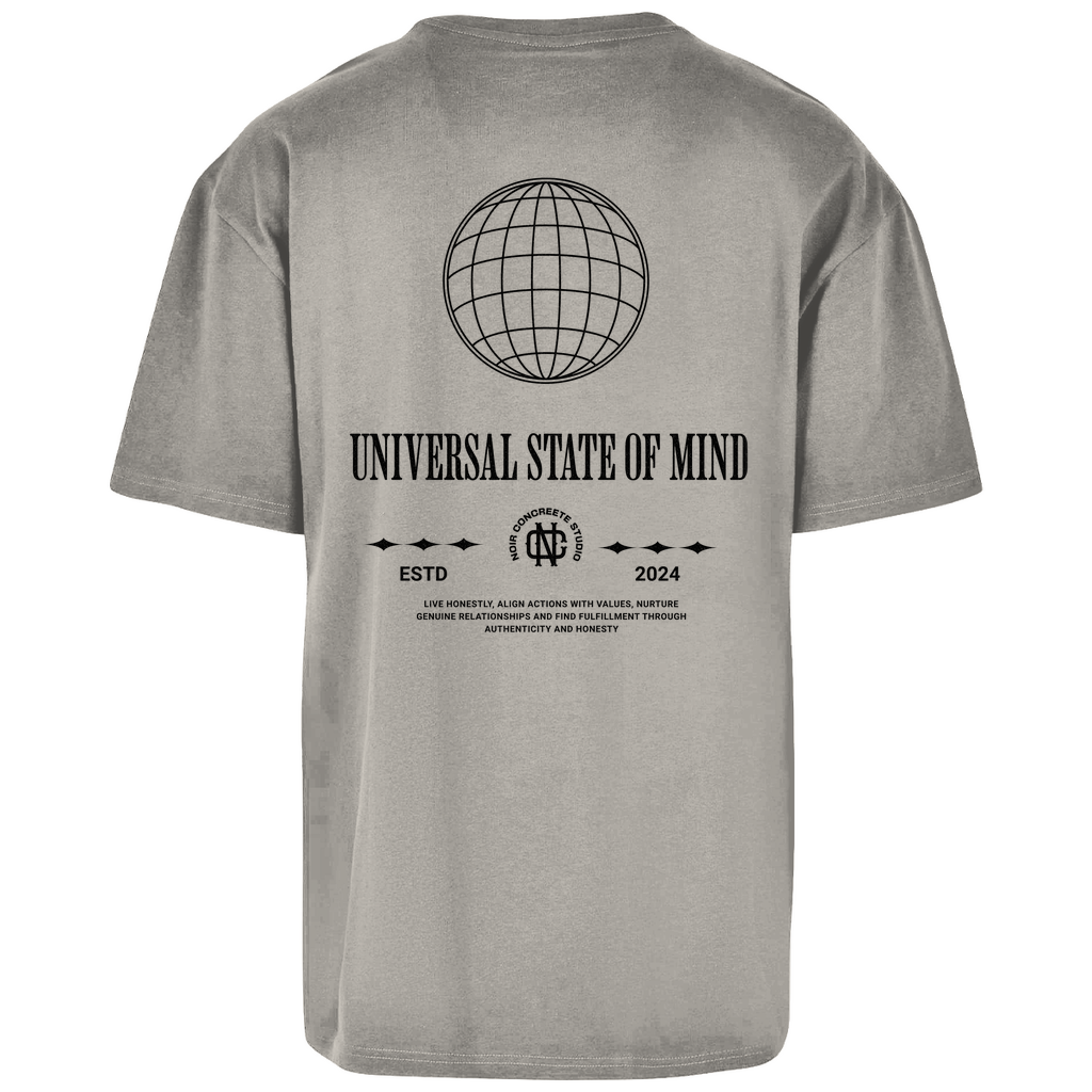 Universal state of Mind - Oversize T-Shirt