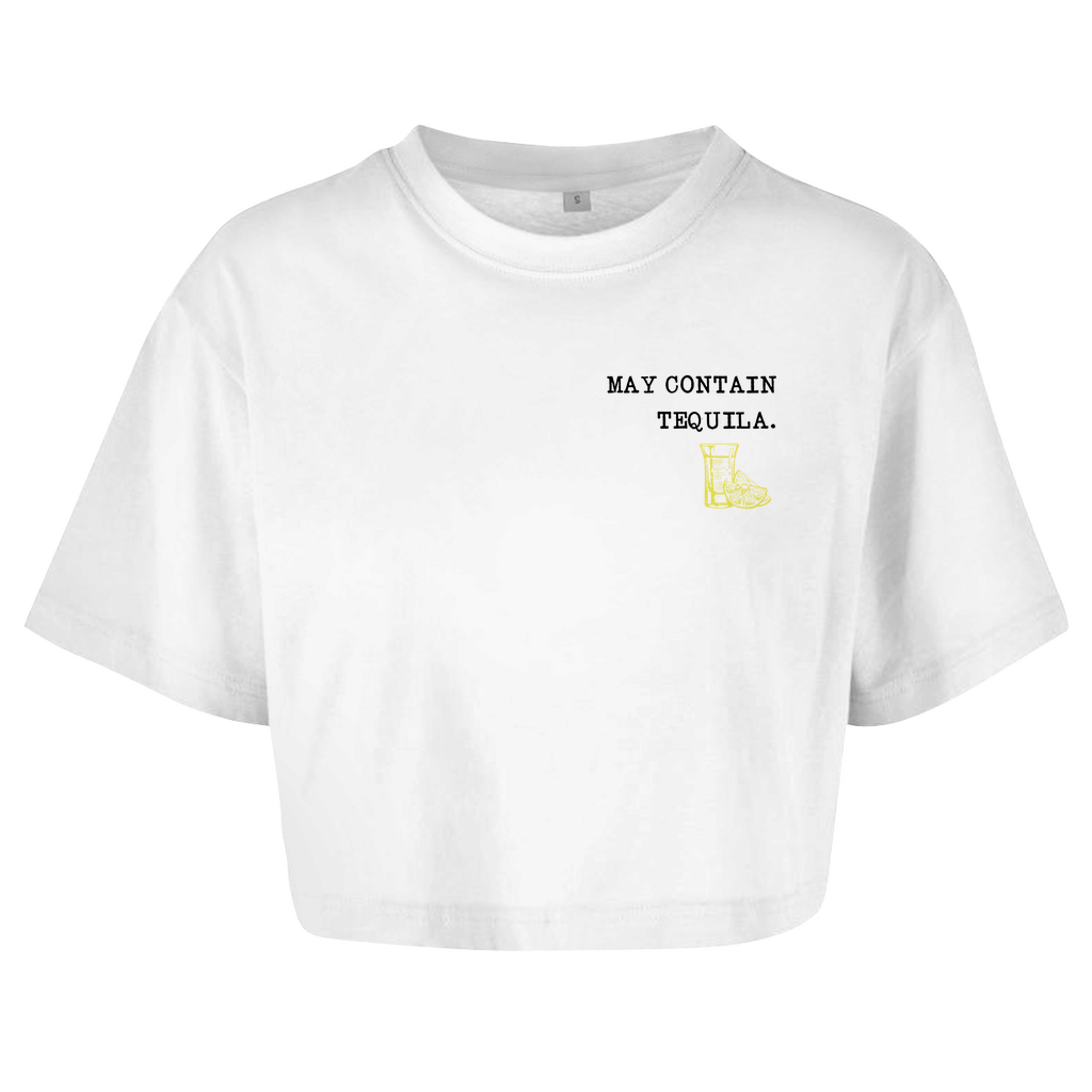 May contain tequila - Damen Oversize Crop Top
