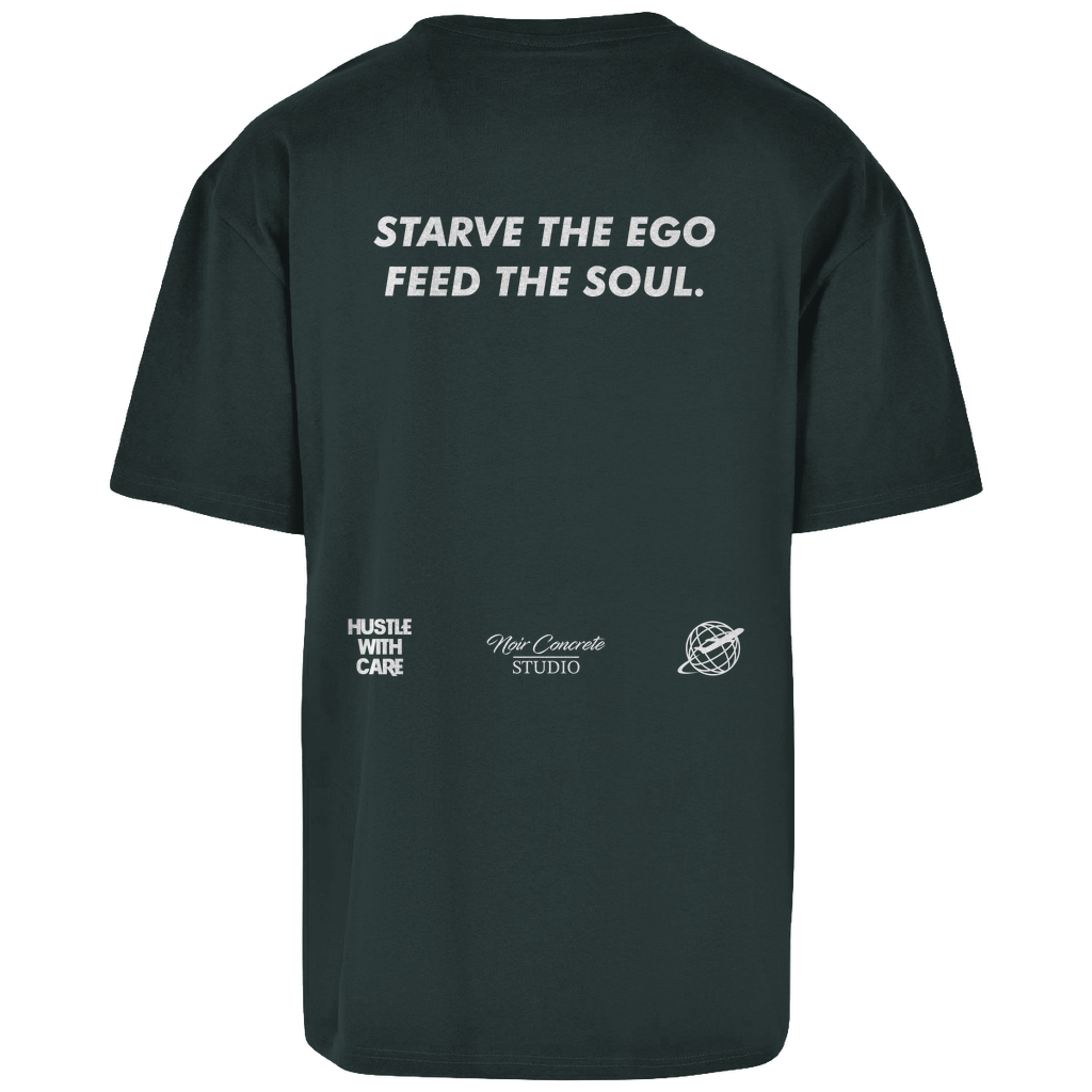 STARVE THE EGO FEED THE SOUL - Heavy Oversize Shirt