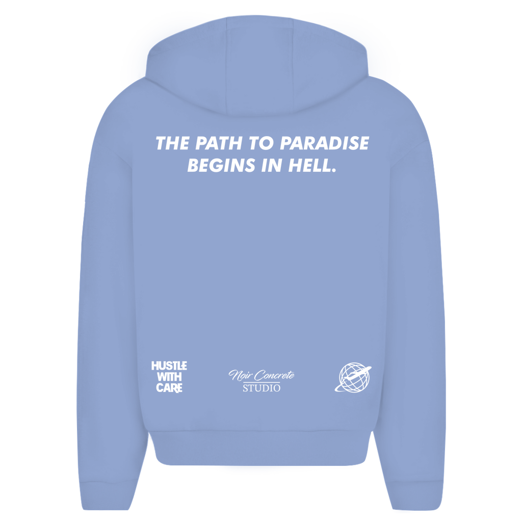 THE PATH TO PARADISE BEGINS IN HELL - Oversize Zipper Hoodie