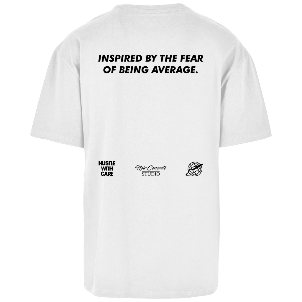 INSPIRED BY THE FEAR OF BEING AVERAGE - Oversize T-Shirt