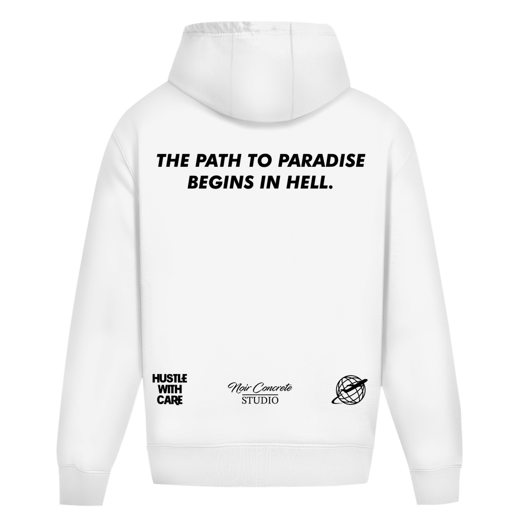 THE PATH TO PARADISE BEGINS IN HELL - Heavy Oversize Hoodie
