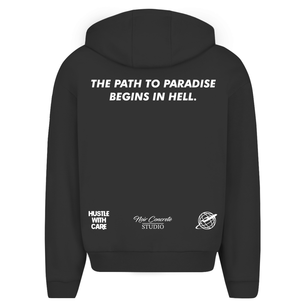 THE PATH TO PARADISE BEGINS IN HELL - Oversize Zipper Hoodie