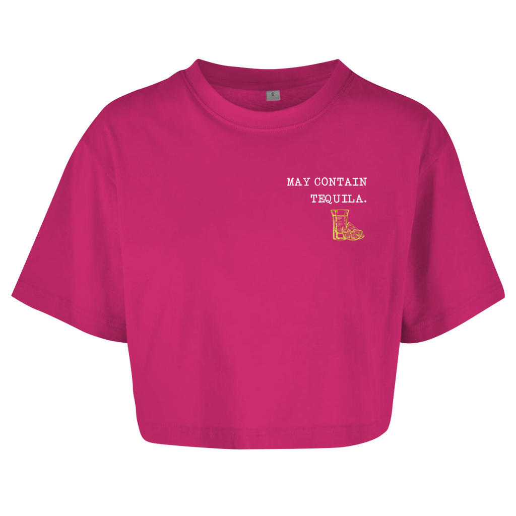 May contain tequila - Damen Oversize Crop Top