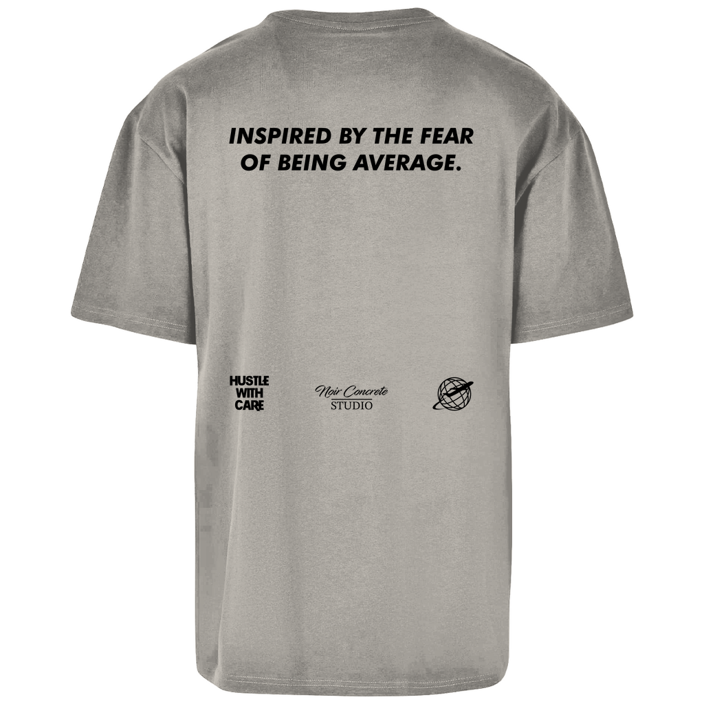 INSPIRED BY THE FEAR OF BEING AVERAGE - Oversize T-Shirt