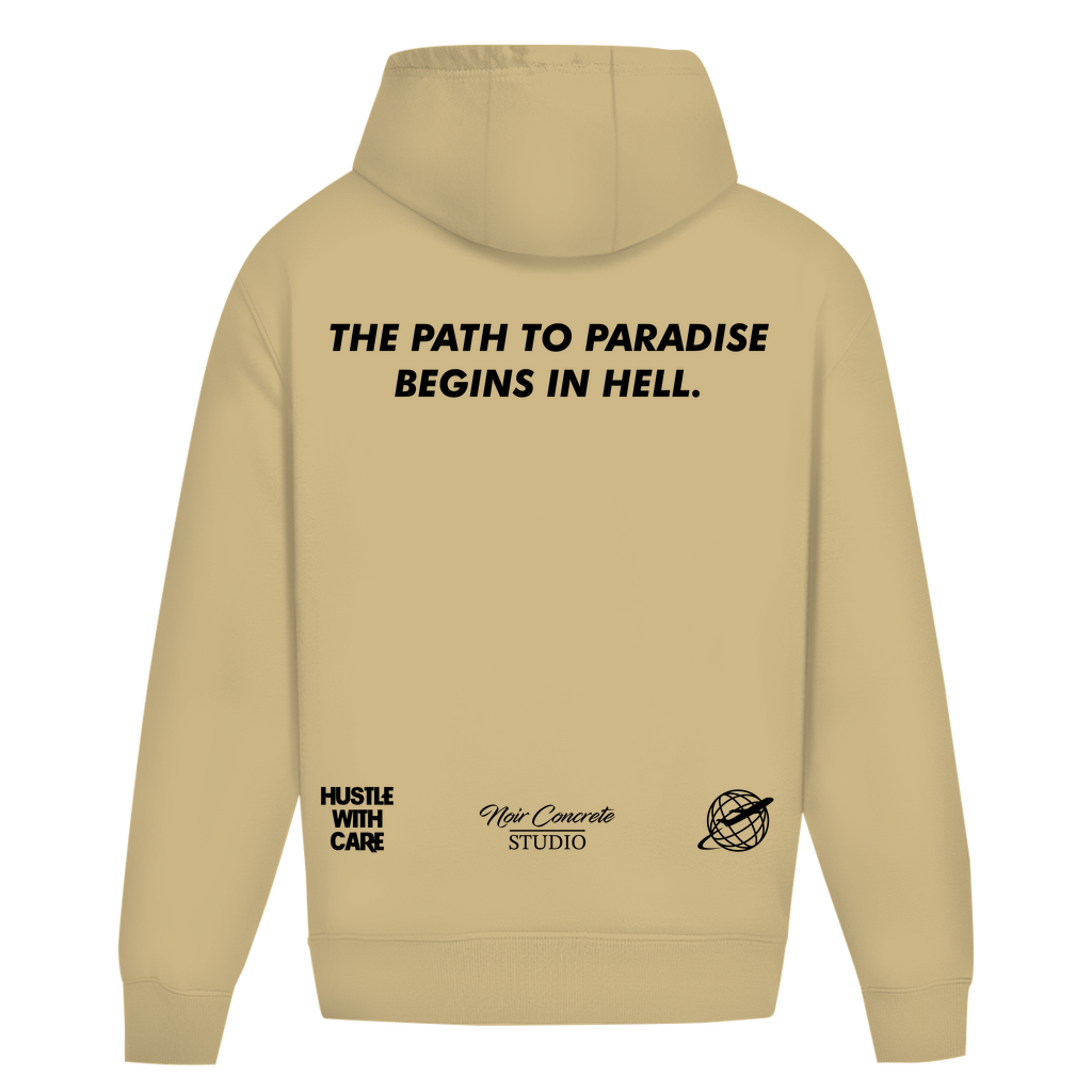 THE PATH TO PARADISE BEGINS IN HELL - Heavy Oversize Hoodie