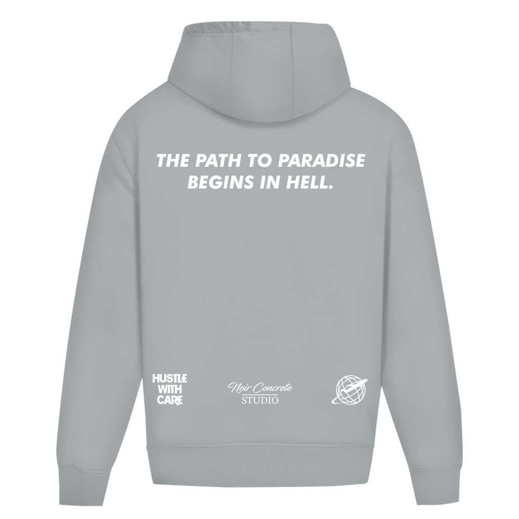 THE PATH TO PARADISE BEGINS IN HELL - Heavy Oversize Hoodie