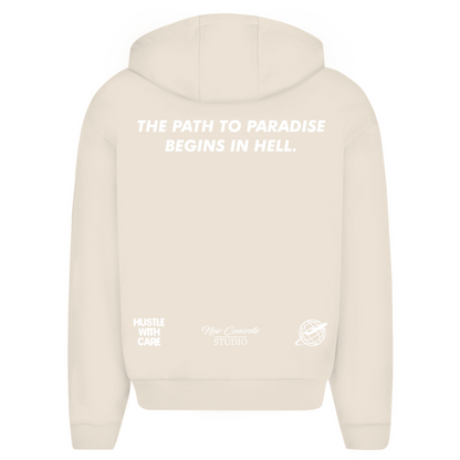 THE PATH TO PARADISE BEGINS IN HELL - Oversize Zipper Hoodie