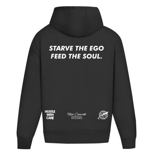 STARVE THE EGO FEED THE SOUL - Heavy Oversize Hoodie
