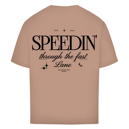 Speedin' - Oversize T-Shirt