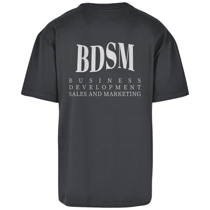 BDSM Business and Development - Oversize T-Shirt