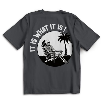 It is what it is - Heavy Oversize Shirt