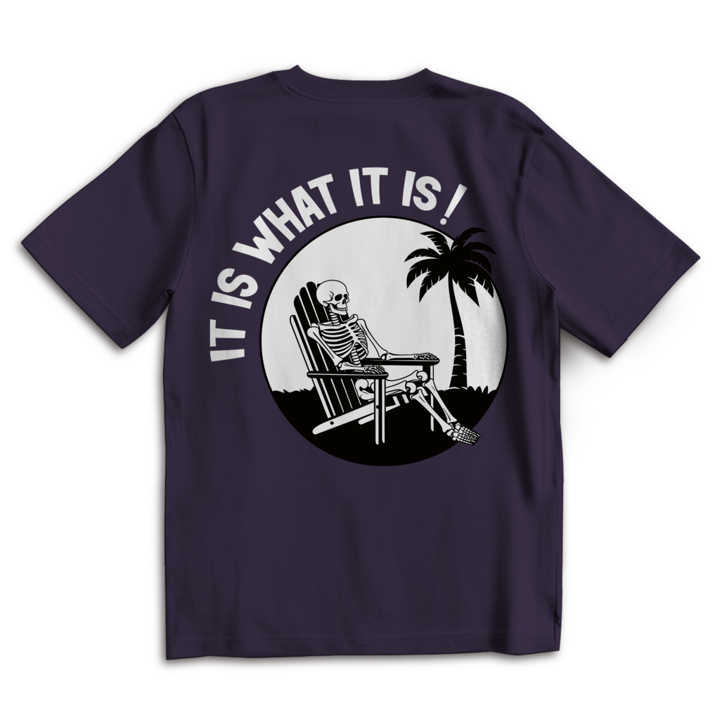 It is what it is - Heavy Oversize Shirt