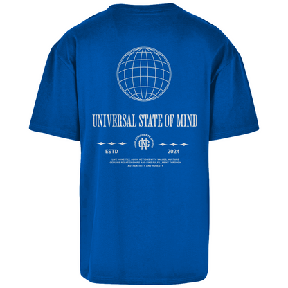 Universal state of Mind - Oversize T-Shirt