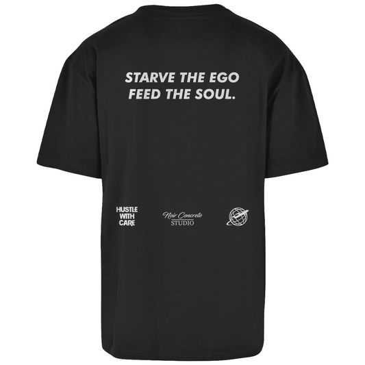 STARVE THE EGO FEED THE SOUL - Heavy Oversize Shirt