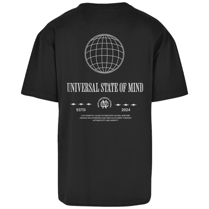 Universal state of Mind - Oversize T-Shirt