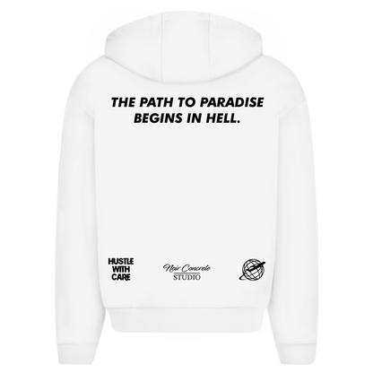 THE PATH TO PARADISE BEGINS IN HELL - Oversize Zipper Hoodie