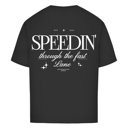 Speedin' - Oversize T-Shirt
