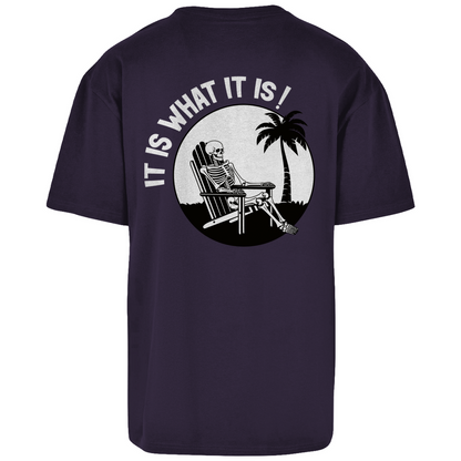 It is what it is - Heavy Oversize Shirt