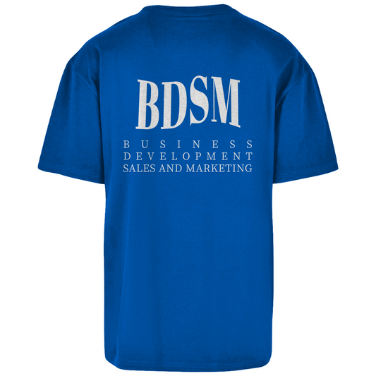 BDSM Business and Development - Oversize T-Shirt