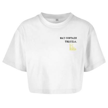 May contain tequila - Damen Oversize Crop Top