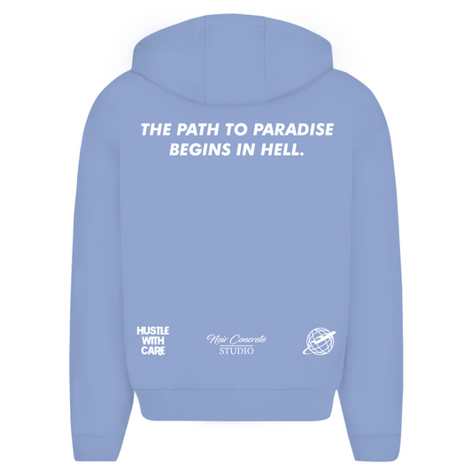 THE PATH TO PARADISE BEGINS IN HELL - Oversize Zipper Hoodie