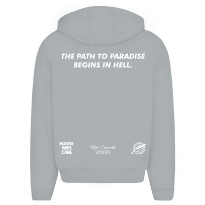 THE PATH TO PARADISE BEGINS IN HELL - Oversize Zipper Hoodie