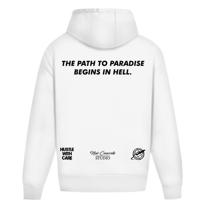 THE PATH TO PARADISE BEGINS IN HELL - Heavy Oversize Hoodie