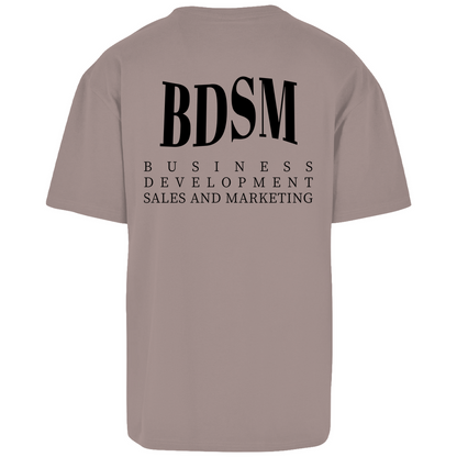 BDSM Business and Development - Oversize T-Shirt